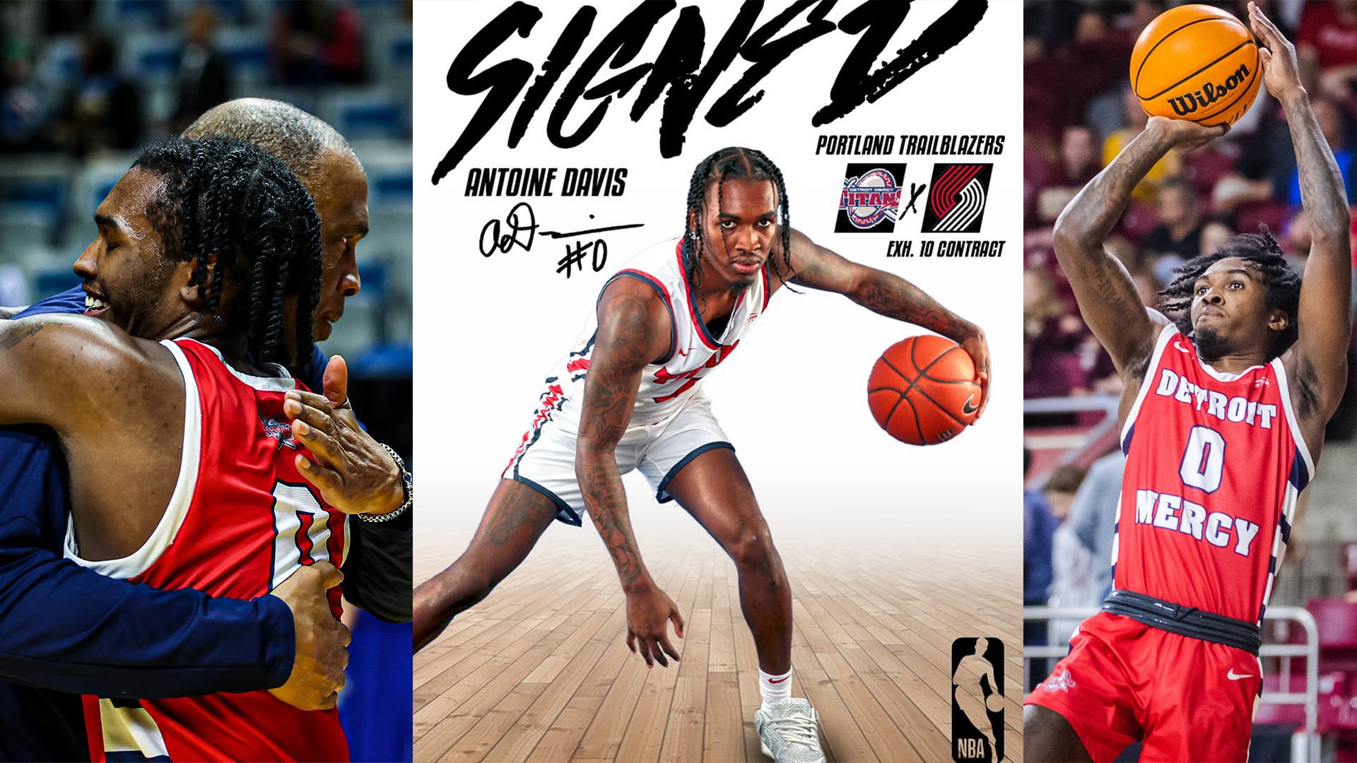 A graphic features Antoine Davis dribbling a basketball on a court. Text reads, Signed, Antoine Davis, Portland Trail Blazers, Exh. 10 Contract. Logos on the graphic feature ɫۺϾþ Mercy Titans, Portland Trail Blazers and NBA. Photos on the left and right of the graphic also are of Davis, one hugging his father and the other shooting a basketball and wearing a red No. 0 ɫۺϾþ Mercy jersey.